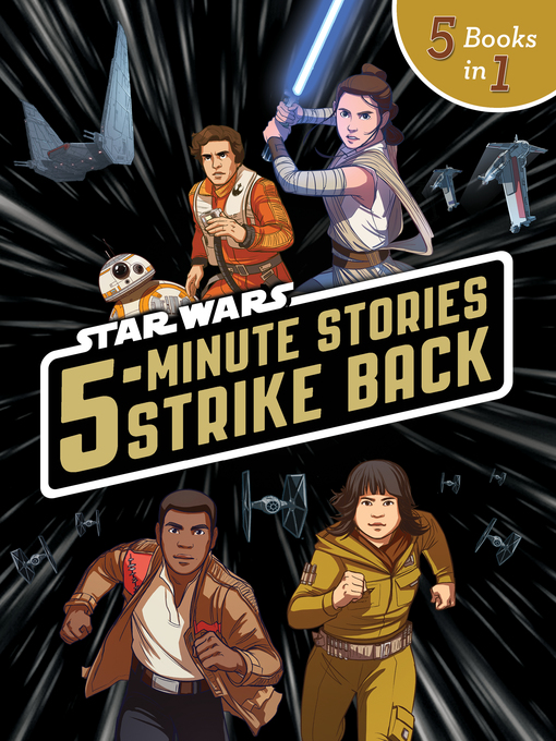 Title details for 5-Minute Star Wars Stories Strike Back by Lucasfilm Press - Available